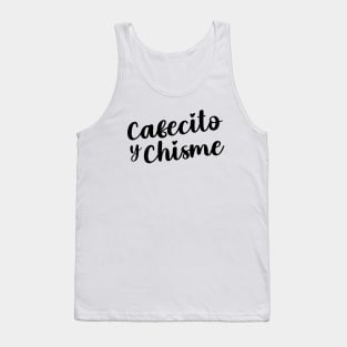 Cafecito y Chisme Tank Top